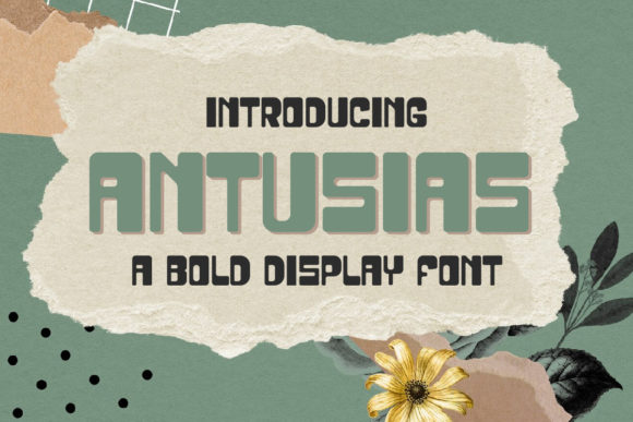 Antusias: A Bold Display Font for Impactful Design