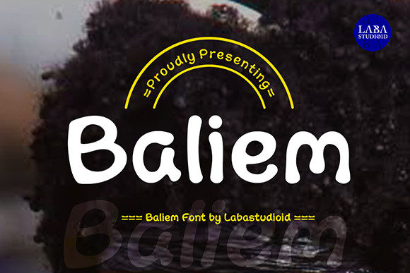 Baliem: A Cool and Quirky Display Font for Thoughtful Design