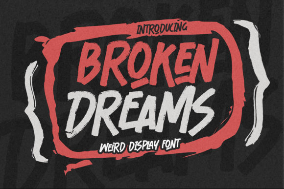 Broken Dreams Font for Handmade Branding & Creative Projects