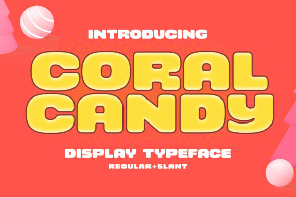 Coral Candy Font for Standout Campaign Visuals