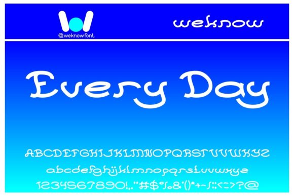 Every Day Font for Clear, Casual Campaign Headlines