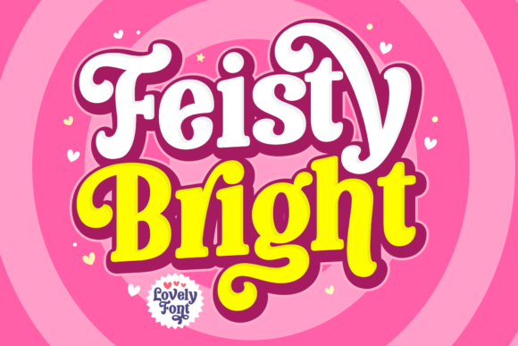 Feisty Bright: A Playful Retro Display Font for Brand Identity