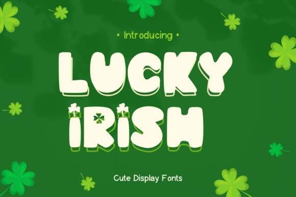 Lucky Irish Display Font for St. Patrick’s Day Crafts