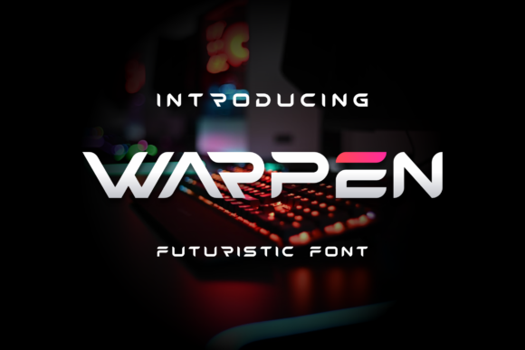 Warpen: A Bold and Futuristic Display Font for Editorial Impact